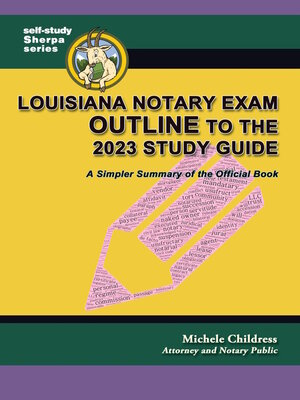 cover image of Louisiana Notary Exam Outline to the 2023 Study Guide